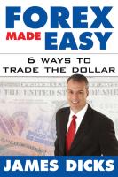 Forex Made Easy 6 Ways to Trade the Dollar.pdf