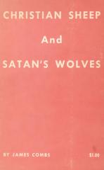 James_Combs--Christian_Sheep_&_Satan's_Wolves_(1971).pdf